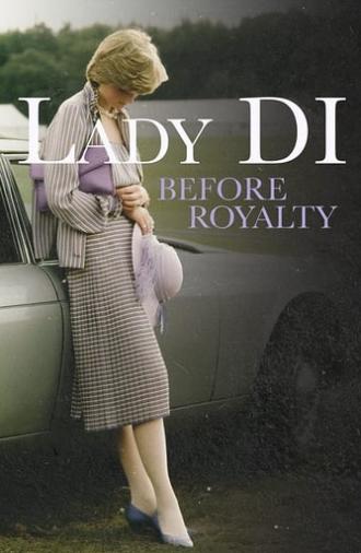 Lady Di: Before Royalty (2022)