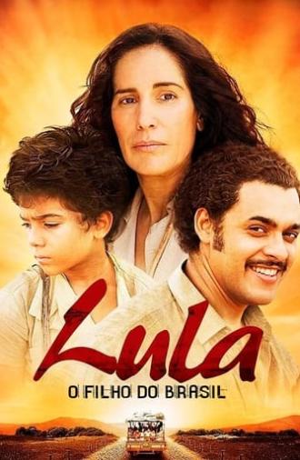 Lula, the Son of Brazil (2010)