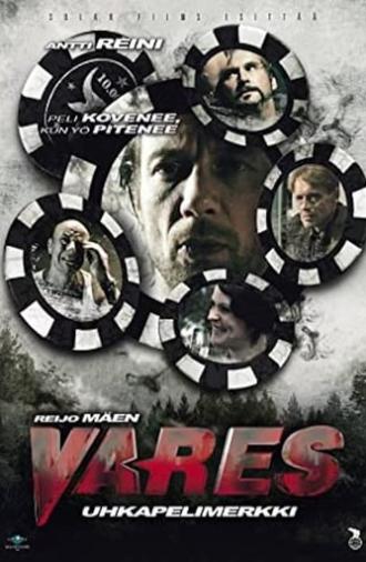 Vares: Gambling Chip (2012)