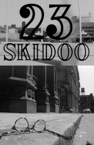 23 Skidoo (1964)