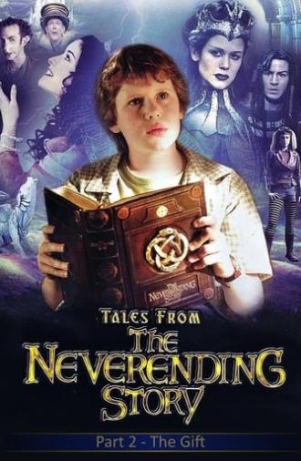 Tales from the Neverending Story: The Gift (2001)