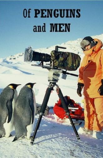 Of Penguins and Men (2004)