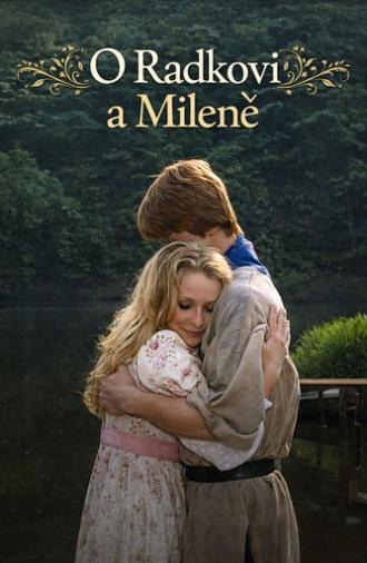 O Radkovi a Mileně (1990)