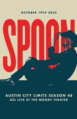 Spoon - Austin City Limits (2022)