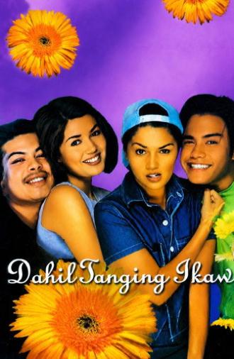 Dahil Tanging Ikaw (1997)