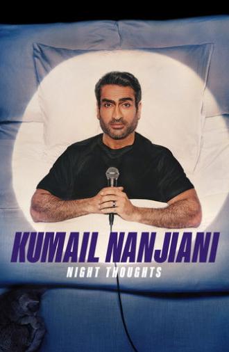 Kumail Nanjiani: Night Thoughts (2025)