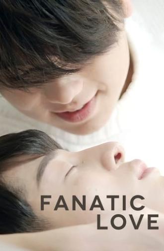 Fanatic Love (2016)