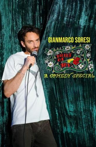 Gianmarco Soresi: Thief of Joy (2025)