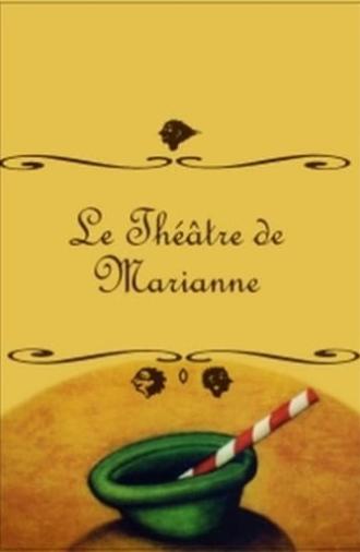 Marianne's Theatre (2004)