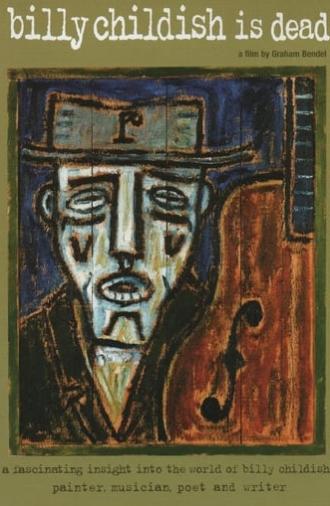 Billy Childish Is Dead (2005)