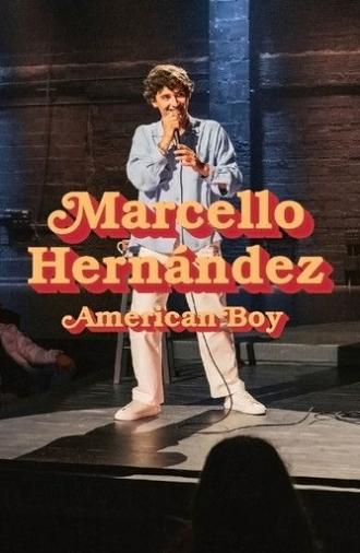 Marcello Hernández: American Boy (2026)