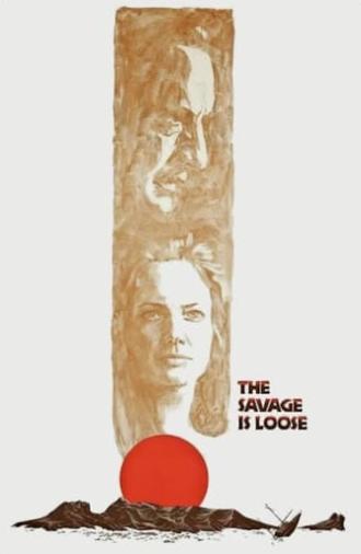 The Savage Is Loose (1974)
