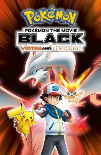 Pokémon the Movie: Black - Victini and Reshiram (2011)