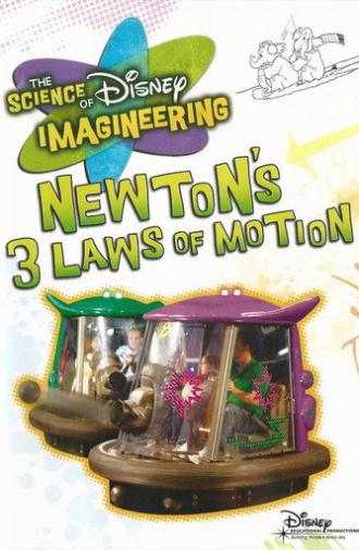 The Science of Disney Imagineering: Newton's 3 Laws of Motion (2010)