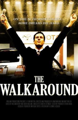 The Walkaround (2012)