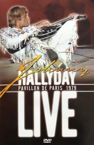 Johnny Hallyday - Pavillon de Paris (1979)
