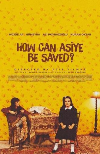 How to Save Asiye (1987)