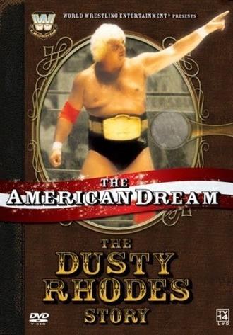 The American Dream: The Dusty Rhodes Story (2006)