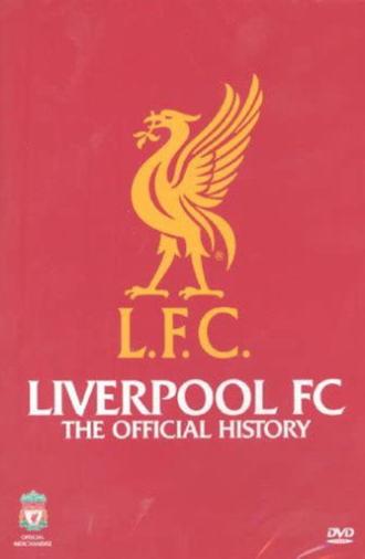 Liverpool FC: The Official History (2007)