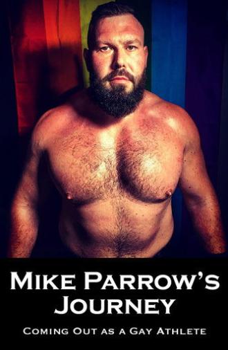 Mike Parrow’s Journey: Coming Out as a Gay Athlete (2018)