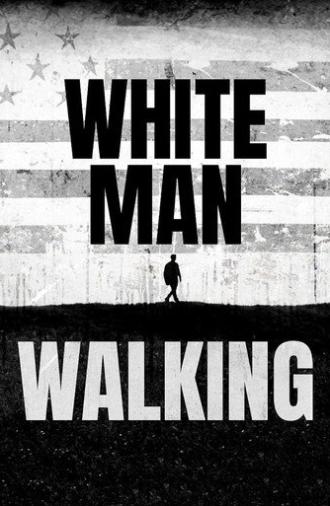 White Man Walking (2025)