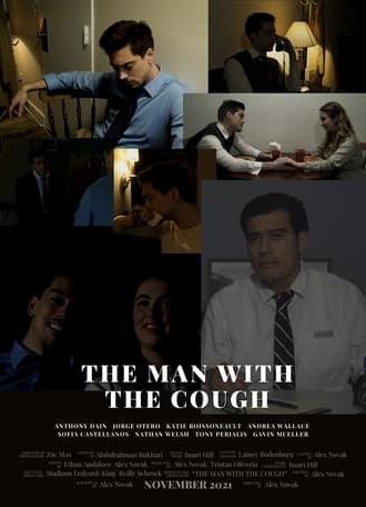 The Man With The Cough (2022)