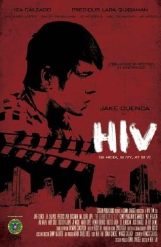 HIV: Si Heidi, Si Ivy at Si V (2010)