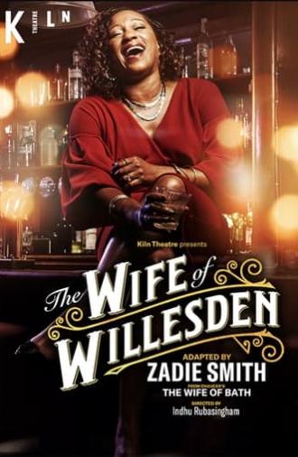 National Theatre Live: The Wife of Willesden (2022)