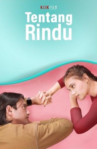 Tentang Rindu (2021)