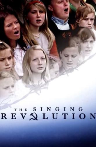 The Singing Revolution (2006)