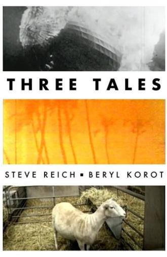 Reich: Three Tales (2002)