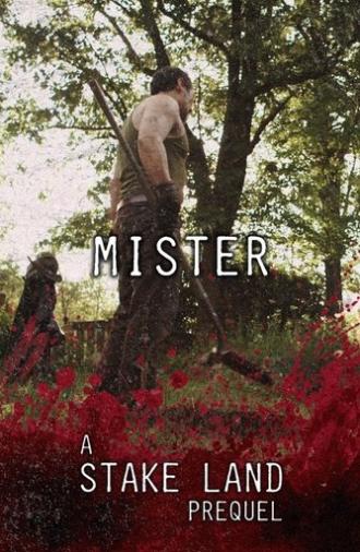 Stake Land: Mister (2011)