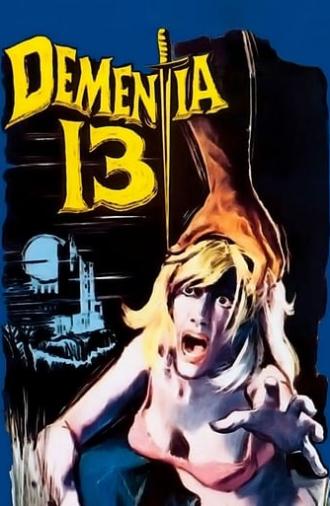 Dementia 13 (1963)