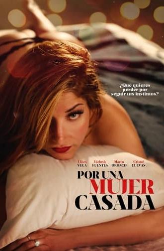 Por una mujer casada (2023)