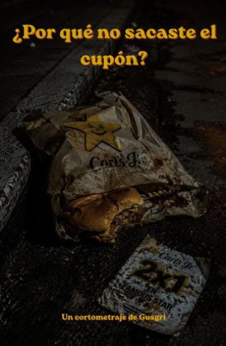 ¿Por qué no sacaste el cupón? (2021)