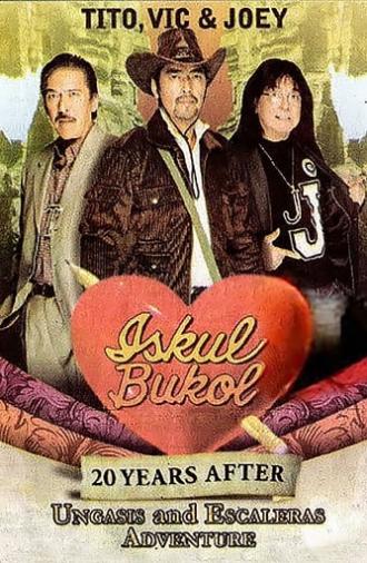 Iskul Bukol 20 Years After (Ungasis and Escaleras Adventure) (2008)