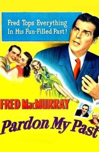 Pardon My Past (1945)