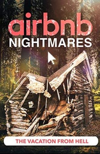 AirBNB Dream or Nightmare (2016)