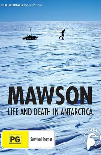 Mawson: Life and Death in Antarctica (2008)