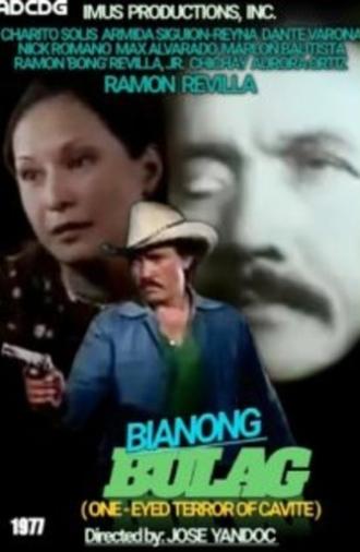 Bianong Bulag-The One Eyed Terror of Cavite (1977)
