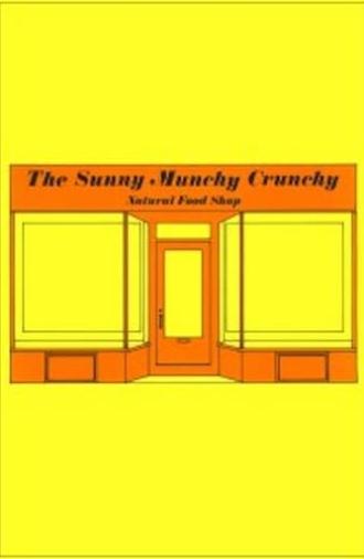 The Sunny Munchy Crunchy Natural Food Shop (1973)