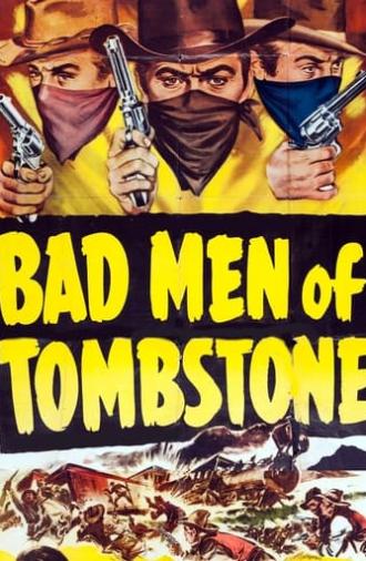 Bad Men of Tombstone (1949)