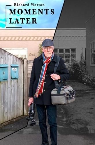 Richard Wotton: Moments Later (2022)