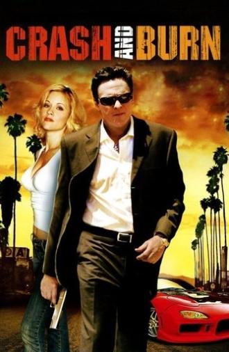 Crash and Burn (2008)