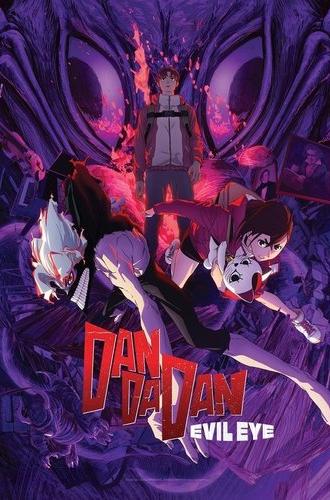 DAN DA DAN: Evil Eye (2025)