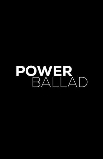 Power Ballad (2025)