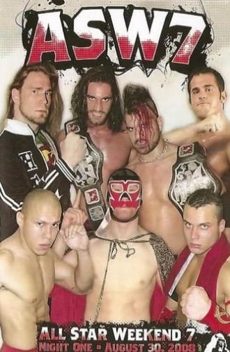 PWG: All Star Weekend 7 - Night One (2008)