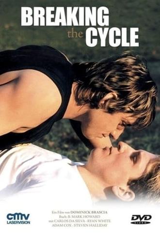 Breaking the Cycle (2002)