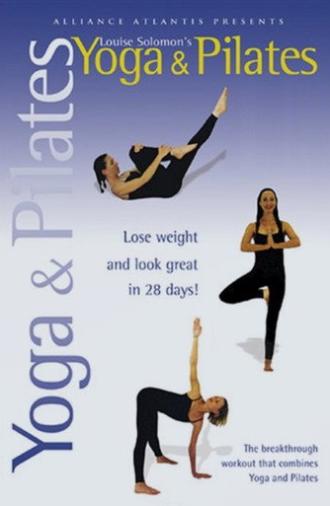 Louise Solomon's Yoga & Pilates (2004)