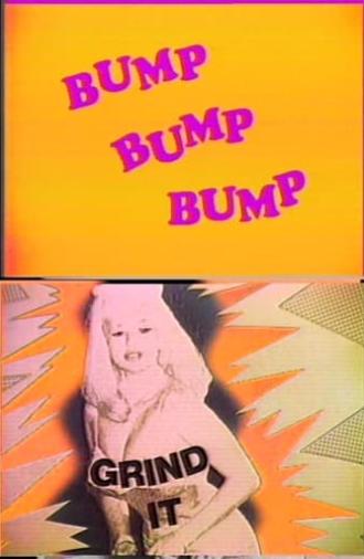 Bump and Grind It (1986)